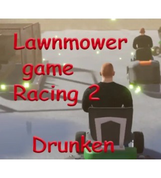 Lawnmower Game Racing 2: Drunken Steam Key GLOBAL